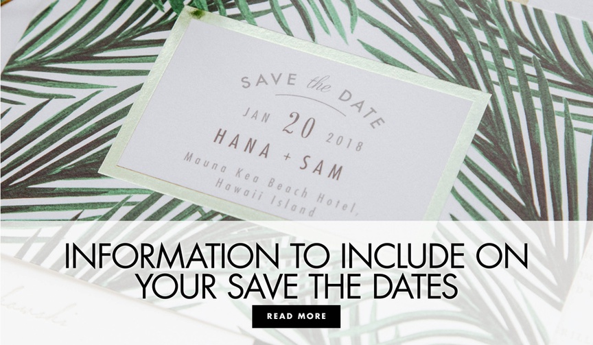 What Information Goes on a Save the Date?
Article: What Information Goes on a Save the Date?
Photography: Chris J. Evans Photography
Read More:
http://www.insideweddings.com/news/planning-design/what-information-goes-on-a-save-the-date/3054/ information to include on your save the date cards