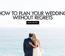 How to Avoid Regrets with Wedding Planning
Article: How to Avoid Regrets with Wedding Planning
Photography: Brian Leahy Photography
Read More:
http://www.insideweddings.com/news/planning-design/how-to-avoid-regrets-with-wedding-planning/4405/ How to plan your wedding without regrets big day how to avoid regrets while planning