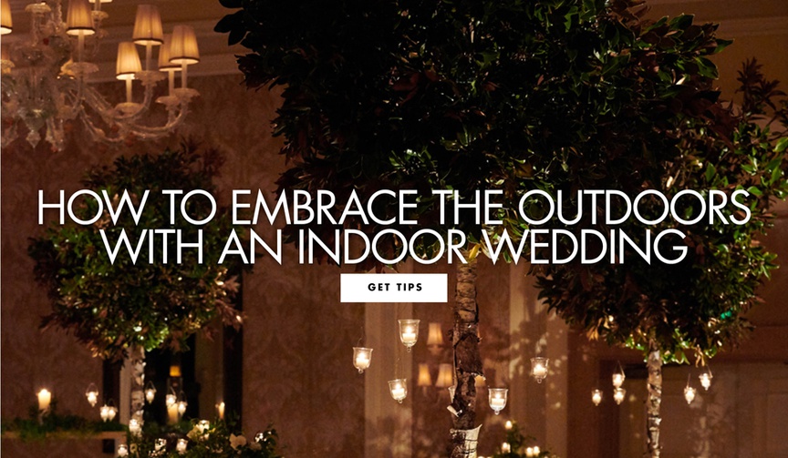 How to Bring Nature Into Your Indoor Wedding
Article: How to Bring Nature Into Your Indoor Wedding
Photography: Edmonson Photography
Read More:
http://www.insideweddings.com/news/planning-design/how-to-bring-nature-into-your-indoor-wedding/4609/ how to embrace the outdoors with an indoor wedding reception ideas