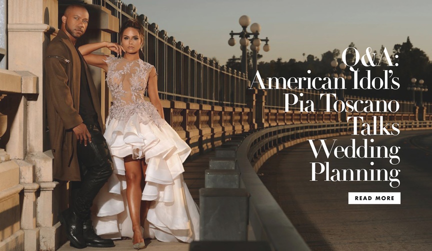 Pia Toscano on Wedding Planning
Article: Q%26A with American Idol's Pia Toscano on Planning Her Wedding
Photography: Mike Quain
Read More:
http://www.insideweddings.com/news/celebrity-style/qa-with-american-idols-pia-toscano-on-planning-her-wedding/3441/ Q & A with American Idol finalist Pia Toscano on planning her wedding