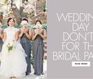 The Biggest Bridesmaid Don'ts on the Wedding Day
Article: The Biggest Bridesmaid Don'ts on the Wedding Day
Photography: Caroline Tran
Read More:
http://www.insideweddings.com/news/planning-design/the-biggest-bridesmaid-donts-on-the-wedding-day/4248/ what a bridesmaid shouldn't do, bad bridesmaid behavior