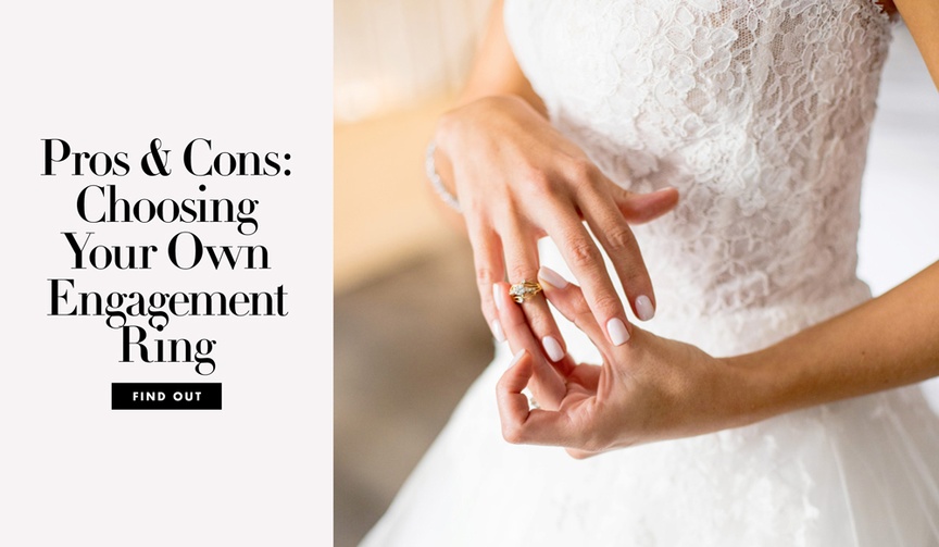 Pros and Cons Choosing Your Own Engagement Ring
Article: Pros %26 Cons of Picking Out Your Own Engagement Ring
Photography: Artisan Events
Read More:
http://www.insideweddings.com/news/jewelry/pros-cons-of-picking-out-your-own-engagement-ring/3502/ pros cons choosing your own engagement ring with your boyfriend partner fiance fiancee proposal band