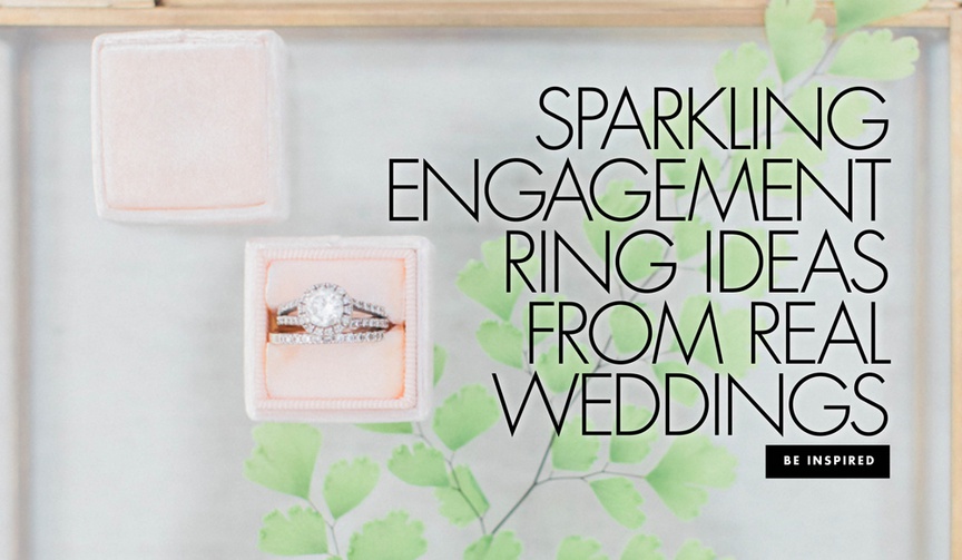 Gorgeous Engagement Rings
Article: 17 Gorgeous Diamond Engagement Rings from Real Brides
Photography: Lucas Rossi Photography
Read More:
http://www.insideweddings.com/news/jewelry/17-gorgeous-diamond-engagement-rings-from-real-brides/2002/ sparkling engagement ring ideas from real weddings