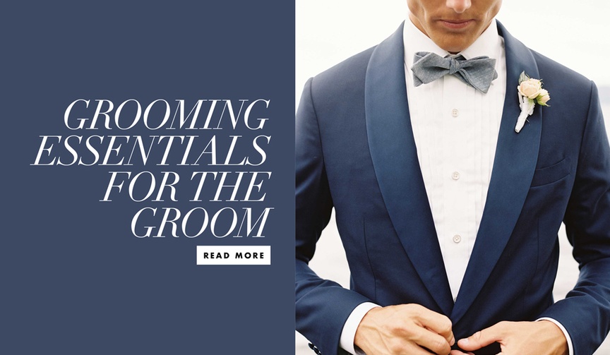 9 Grooming Tips for the Groom
Article: 9 Grooming Tips for the Groom to Prep for the Wedding
Photography: Tec Petaja
Read More:
http://www.insideweddings.com/news/beauty/9-grooming-tips-for-the-groom-to-prep-for-the-wedding/3609/ grooming tips for the groom. pre-wedding essentials for the groom