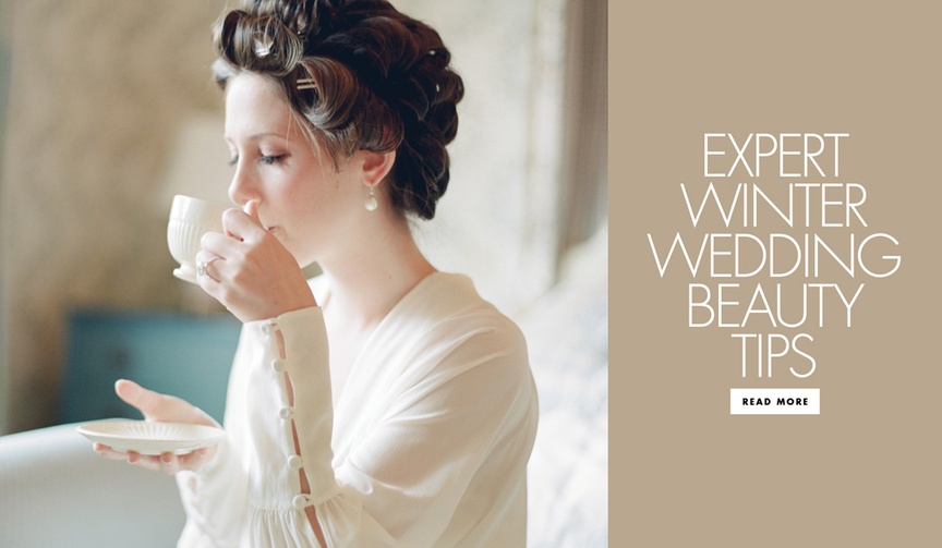 Skincare Concerns %26 Solutions
Article: 5 Winter Beauty Concerns %26 How to Fix Them
Photography: Elizabeth Messina
Read More:
http://www.insideweddings.com/news/beauty/5-winter-beauty-concerns-how-to-fix-them/4152/ Expert winter wedding beauty tips from Doll Face Beauty founder