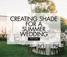 How to Provide Shade at a Summer Wedding
Article: How to Provide Shade at a Summer Wedding
Photography: Bryan Miller Photography
Read More:
http://www.insideweddings.com/news/planning-design/how-to-provide-shade-at-a-summer-wedding/4462/ make a summer wedding shady, provide shade at a summer wedding