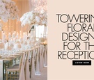 Tall Floral Centerpieces
Article: Tall Flower Arrangements to Inspire Your Reception Centerpieces
Photography: Joe Buissink Photography
Read More:
http://www.insideweddings.com/news/planning-design/tall-flower-arrangements-to-inspire-your-reception-centerpieces/4761/ towering floral designs for the reception wedding ideas and planning inspiration