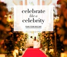 Celebrate Like a Celebrity