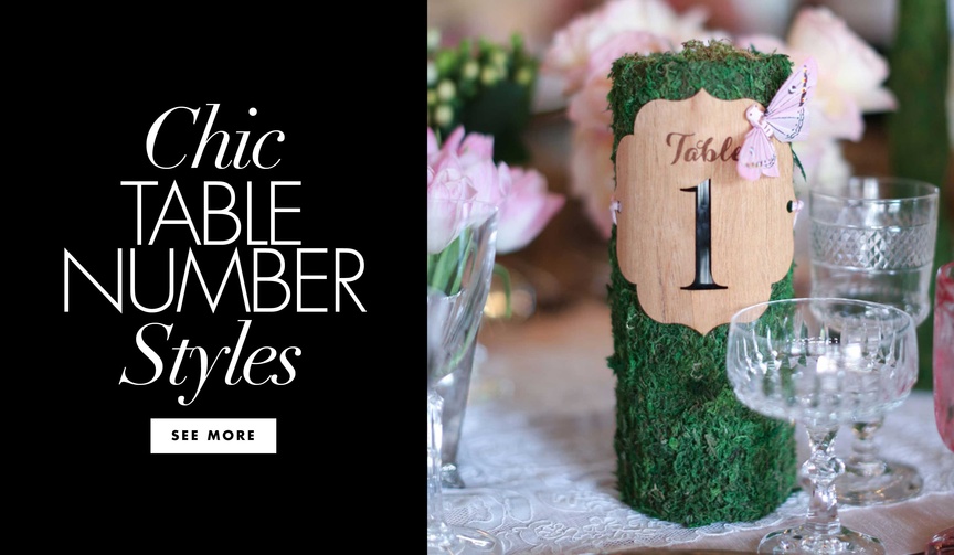 Chic Table Number Styles
Article: Stylish %26 Personalized Styles for Wedding Table Numbers
Photography: Elizabeth Messina
Read More:
http://www.insideweddings.com/news/planning-design/stylish-personalized-styles-for-wedding-table-numbers/3004/ Wedding ideas unique table number labeling options