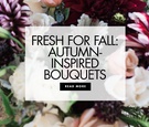 Fall Bouquet Ideas