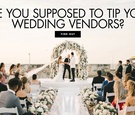 Your Guide to Tipping Wedding Vendors
Article: Your Guide to Tipping Wedding Vendors
Photography: Elizabeth Fogarty
Read More:
http://www.insideweddings.com/news/planning-design/your-guide-to-tipping-wedding-vendors/4247/ are you supposed to tip wedding vendors? your guide to tipping your wedding professionals