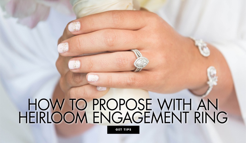 What You Need to Know About Using Heirloom Engagement Rings
Article: What You Need to Know About Using Heirloom Engagement Rings
Photography: Carasco Photography
Read More:
http://www.insideweddings.com/news/jewelry/what-you-need-to-know-about-using-heirloom-engagement-rings/4229/ how to propose with an heirloom engagement ring what you need to know about using an heirloom piece