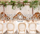 Making Your Wedding Memorable